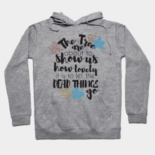 Autumn tree and leaves quotes design Hoodie